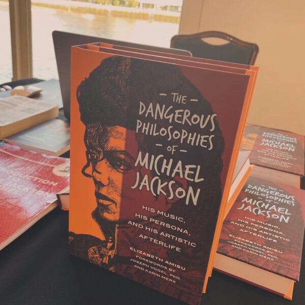 The Dangerous Philosophies of Michael Jackson: His Music, His Persona, and His Artistic Afterlife - Signed Limited Edition Hardback - Image 2