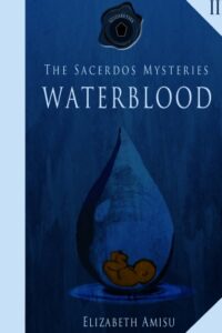 Waterblood: The Sacerdos Mysteries 3