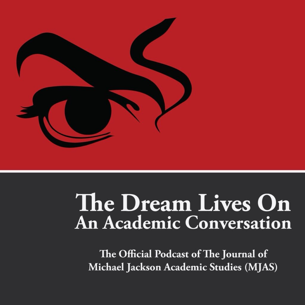 Michael Jackson’s Dream Lives On: An Academic Conversation