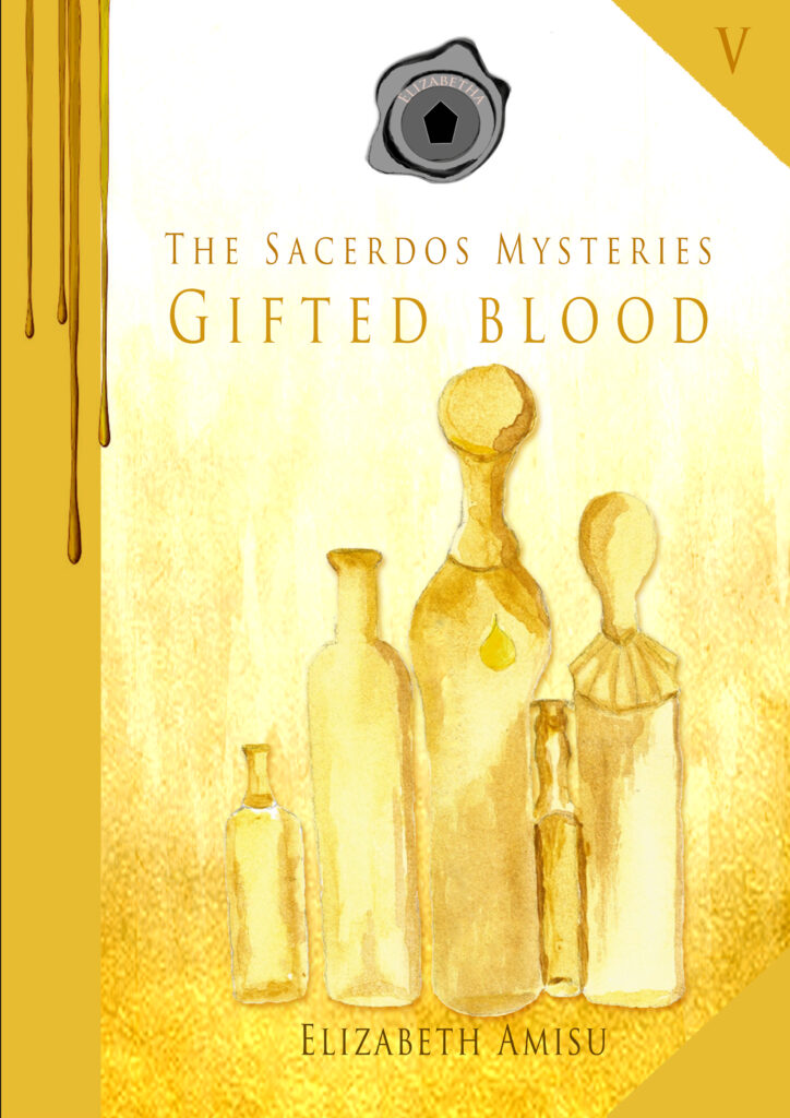 Gifted Blood: The Sacerdos Mysteries V